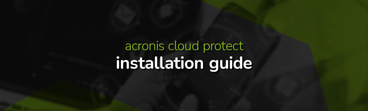 acronis cloud protect installation guide