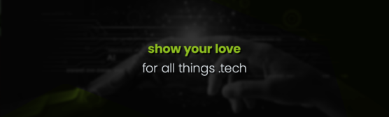 show your love for all things tech